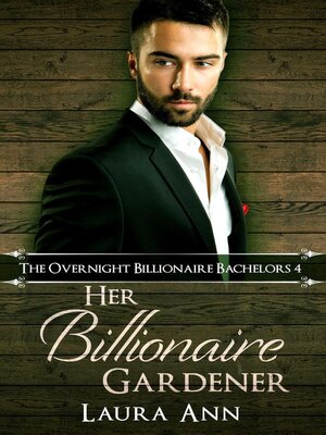 cover image of Her Billionaire Gardener